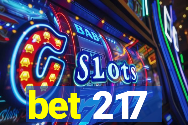 bet 217